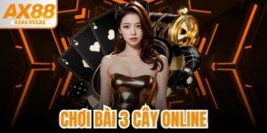 Chơi bài 3 cây online