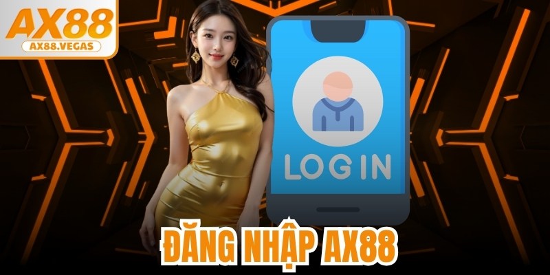 Đăng Nhập AX88