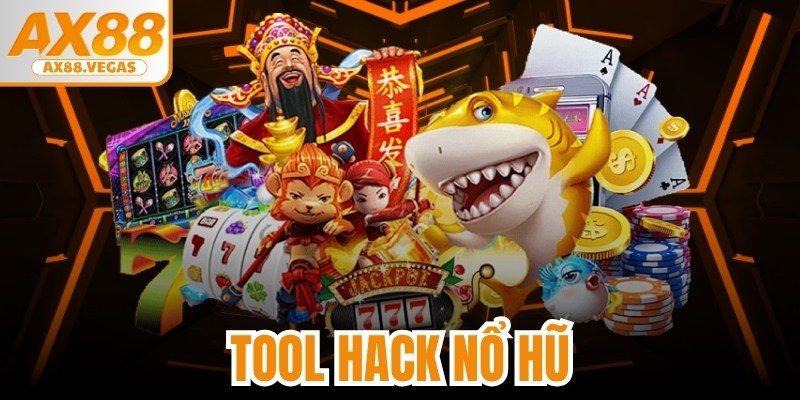 Tool Hack Nổ Hũ